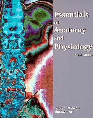 Essentials of Anatomy and Physiology