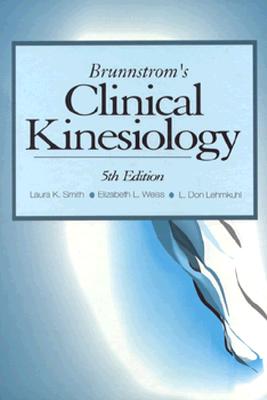 Image for Brunnstrom's Clinical Kinesiology (Clinical Kinesiology (Brunnstrom's)) Brunnstrom's Clinical Kinesiology (Clinical Kinesiology (Brunnstrom's))