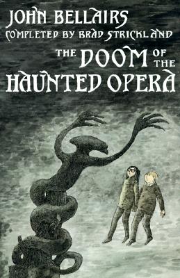 Image for The Doom of the Haunted Opera The Doom of the Haunted Opera