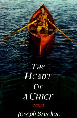The Heart of a Chief