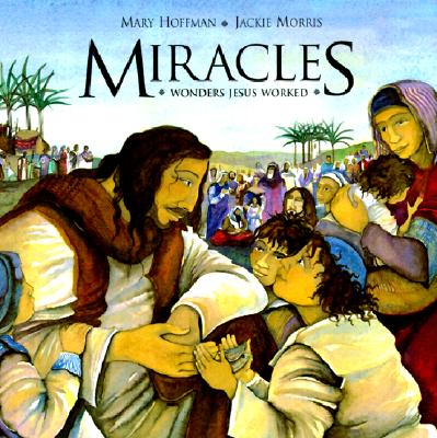 Image for Miracles: Wonders Jesus Worked Miracles: Wonders Jesus Worked