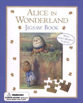 Image for Alice in Wonderland Jigsaw Book (Phyllis Fogelman Books) Alice in Wonderland Jigsaw Book (Phyllis Fogelman Books)