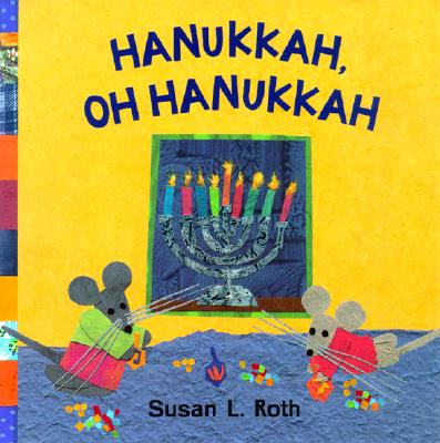 Hanukkah, Oh Hanukkah
