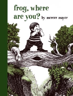 Frog, Where Are You (A Boy, a Dog, and a Frog)