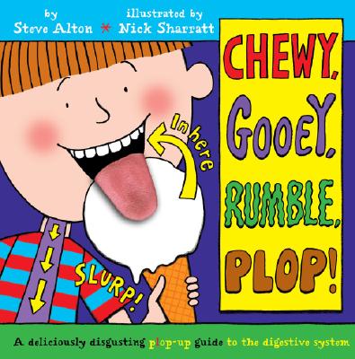 Image for Chewy, Gooey, Rumble, Plop!