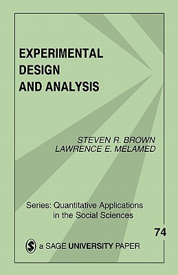 Experimental Design and Analysis (Quantitative Applications in the Social Sciences)