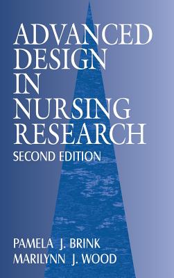 Image for Advanced Design in Nursing Research 2E Advanced Design in Nursing Research 2E