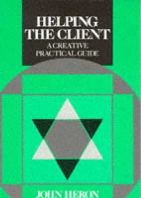 Image for Helping the Client : A Creative Practical Guide Helping the Client : A Creative Practical Guide