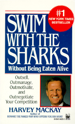 Image for Swim with the Sharks Without Being Eaten Alive