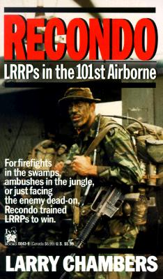 Image for Recondo: LRRPs in the 101st Airborne Recondo: LRRPs in the 101st Airborne