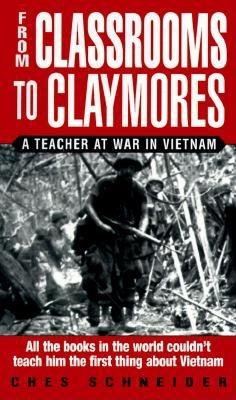 From Classrooms to Claymores: A Teacher at War in Vietnam