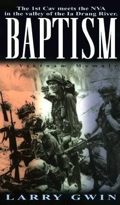 Baptism: A Vietnam Memoir