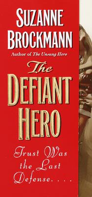 The Defiant Hero