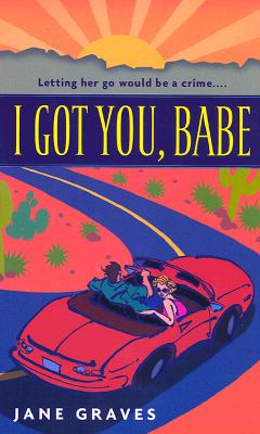 I Got You, Babe