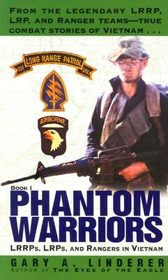 Image for Phantom Warriors: Book I: LRRPs, LRPs, and Rangers in Vietnam