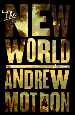 The New World: A Novel