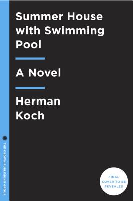 Summer House with Swimming Pool: A Novel