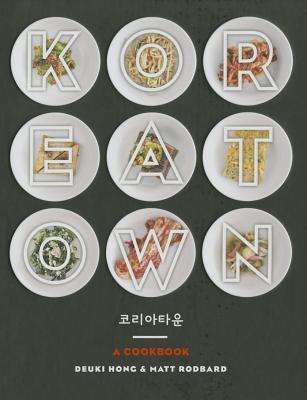 Koreatown: A Cookbook
