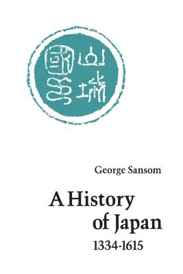 Image for A History of Japan, 1334-1615