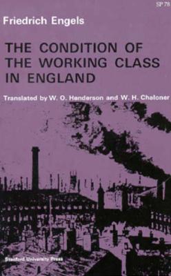 Image for The Condition of the Working Class in England
