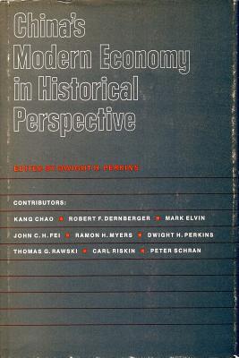 Chinas Modern Economy in Historical Perspective