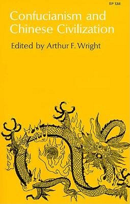 Confucianism and Chinese Civilization