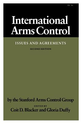 International Arms Control: Issues and Agreements, Second Edition (Studies in International Security and Arms Control)
