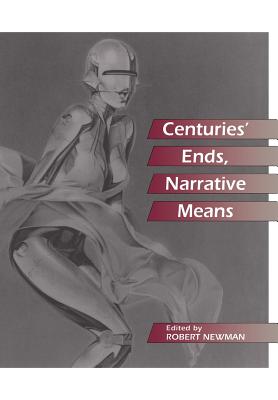 Centuries Ends, Narrative Means