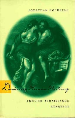 Desiring Women Writing: English Renaissance Examples