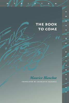 The Book to Come (Meridian: Crossing Aesthetics)