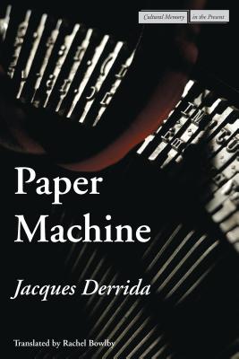 Paper Machine (Cultural Memory in the Present)