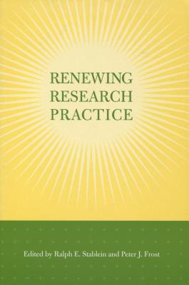 Renewing Research Practice (Stanford Business Books (Hardcover))