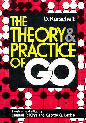 Theory & Practice of Go