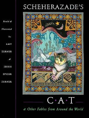 Image for Scheherazade's Cat & Other Fables from Around the World Scheherazade's Cat & Other Fables from Around the World