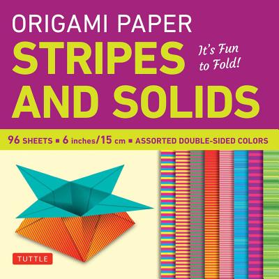 Origami Paper - Stripes and Solids 6" - 96 Sheets: Tuttle Origami Paper: High-Quality Origami Sheets Printed with 8 Different Patterns: Instructions for 6 Projects Included Image for Origami Paper - Stripes and Solids 6" - 96 Sheets: Tuttle Origami Paper: High-Quality Origami Sheets Printed with 8 Different Patterns: Instructions for 6 Projects Included