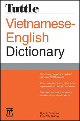 Tuttle Vietnamese-English Dictionary revised and updated Image for Tuttle Vietnamese-English Dictionary revised and updated
