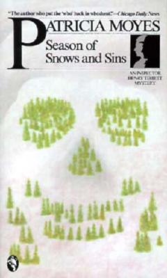 Season of Snows and Sins, Moyes, Patricia Season of Snows and Sins, Moyes, Patricia