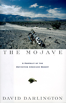 The Mojave: A Portrait of the Definitive American Desert