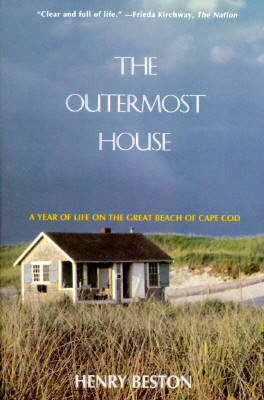 The Outermost House: A Year of Life on the Great Beach of Cape Cod