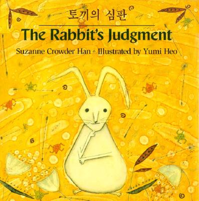 The Rabbit's Judgment (English and Korean Edition)