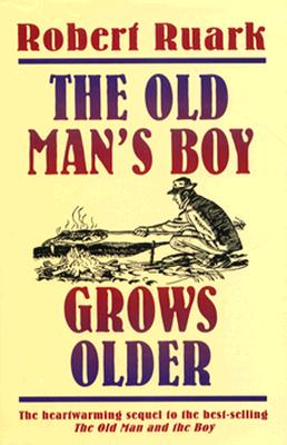 The Old Man's Boy Grows Older