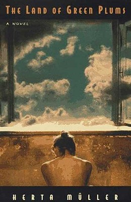 The Land of Green Plums: A Novel