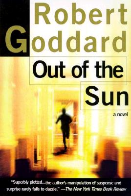 Image for Out of the Sun: A Novel Out of the Sun: A Novel