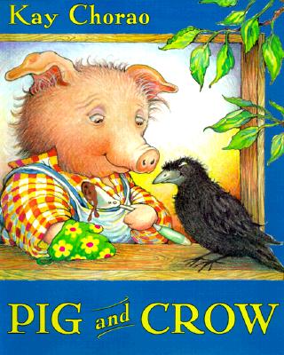 Image for Pig and Crow Pig and Crow
