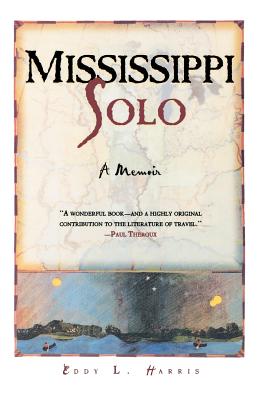 Mississippi Solo: A River Quest