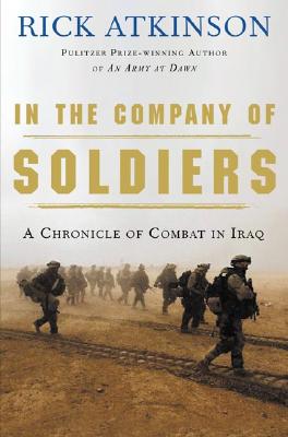 Image for In the Company of Soldiers: A Chronicle of Combat