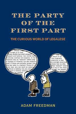 The Party of the First Part: The Curious World of Legalese