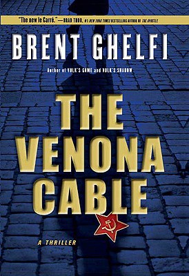 The Venona Cable: A Thriller