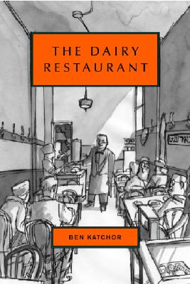 The Dairy Restaurant (Jewish Encounters Series)