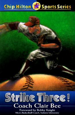 Strike Three! (Chip Hilton Sports Series)